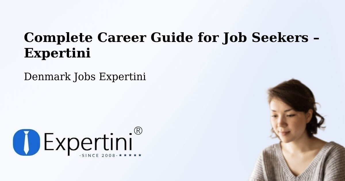 Career Guide for Job Seekers – Snejbjerg - Snejbjerg, Denmark Jobs Expertini