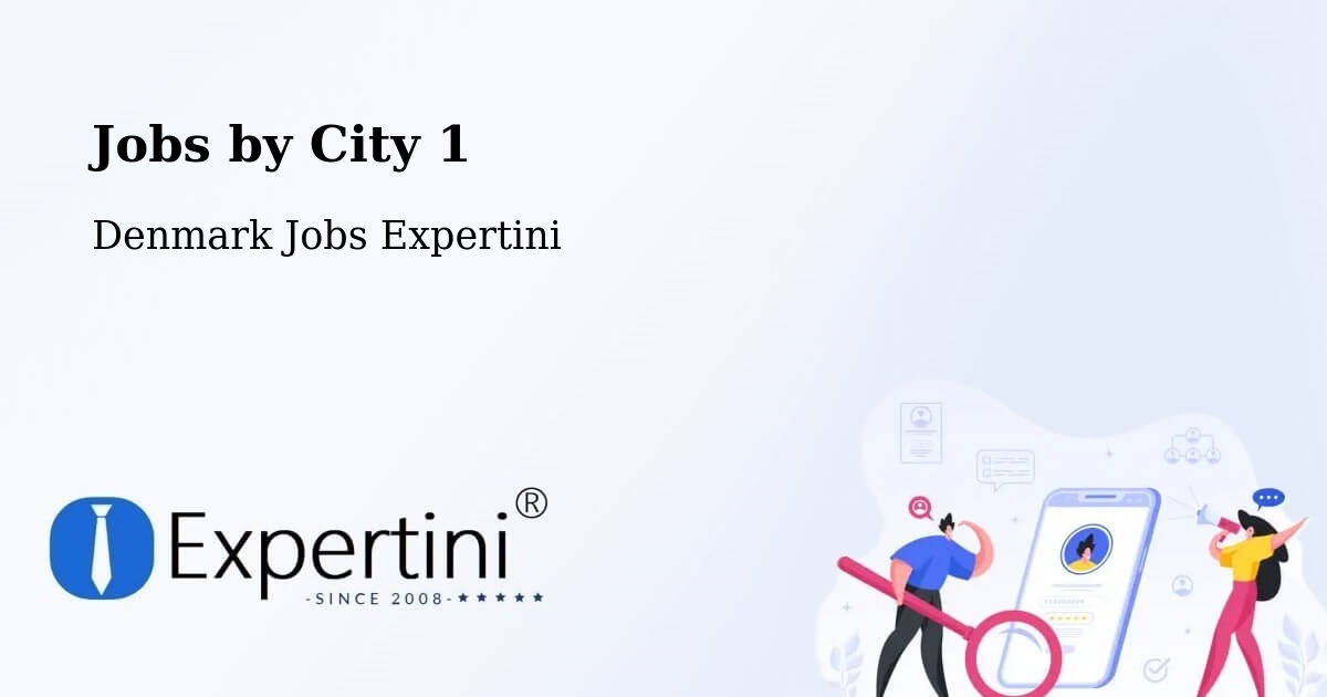 City Jobs in Denmark - Expertini